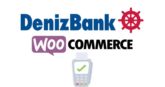 WooCommerce DenizBank Sanal POS Eklentisi